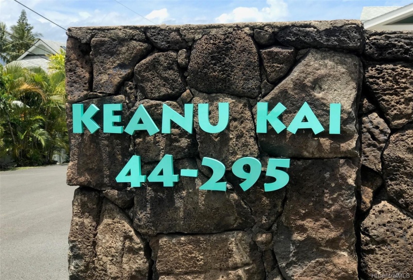 Entrance to Keanu Kai development.  There are four lots with a shared lane.  Three of the lots have very nice homes already built and owner occupied.  Development is located across to the access to the H3 highway allowing quick and easy access to anywhere.  The property is only 20 minutes from Honolulu International Airport.